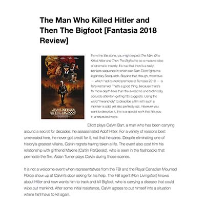 The Man Who Killed Hitler and Then The Bigfoot [Fantasia 2018 Review]